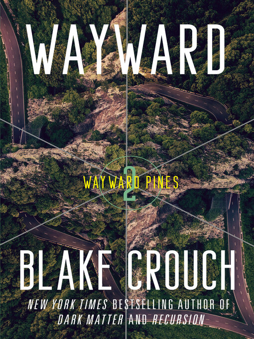 Title details for Wayward by Blake Crouch - Wait list